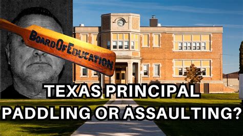 paddled to tears|Texas high school principal arrested after paddling student 3 times.